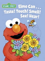 Elmo Can... Taste! Touch! Smell! See! Hear!