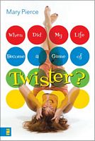 When Did My Life Become a Game of Twister?