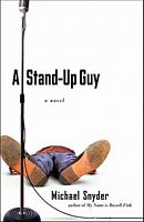 A Stand-Up Guy