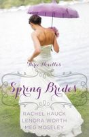 Spring Brides: A Year of Weddings