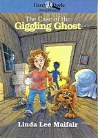 The Case of the Giggling Ghost