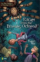 Escape from the Drooling Octopod!