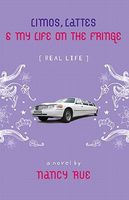 Limos, Lattes and My Life on the Fringe