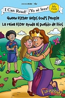 Queen Esther Helps God's People/La Reina Ester Ayuda Al Pueblo de Dios