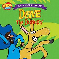 Dave the Donkey, An Easter Story
