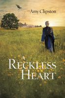 A Reckless Heart