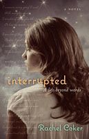 Interrupted: A Life Beyond Words