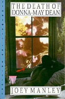 Cover of The Death of Donna-May Dean by Joey Manley