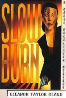 Slow Burn