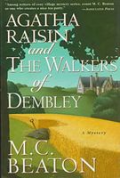 Agatha Raisin and the Walkers of Dembley