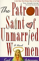 The Patron Saint of Unmarried Women