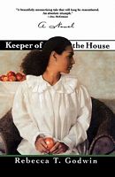 Cover of Keeper of the House by Rebecca T. Godwin