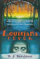 Louisiana Fever