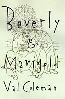 Beverly & Marigold