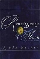 Cover of Renaissance Moon by Linda Nevins