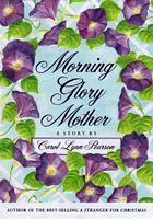 Morning Glory Mother