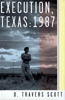 Execution, Texas: 1987