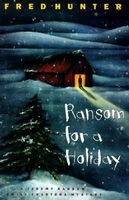 Ransom for a Holiday