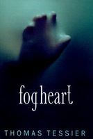 Fog Heart