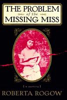 Cover of Problem of the Missing Miss by Roberta Wogow