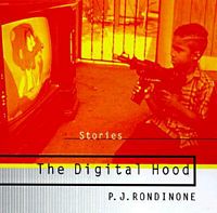 Cover of The Digital Hood by P.J. Rondinone