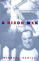 A Nixon Man