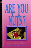 Are You Nuts?