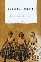 Cover of Hunger and Thirst by Daniela Kuper