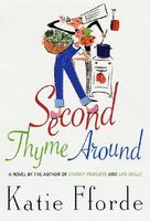 Thyme Out // Second Thyme Around