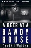 A Beer at a Bawdy House