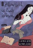 The Pillow Book of Lady Wisteria