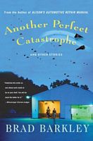 Another Perfect Catastrophe: and Other Stories