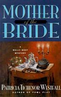 Cover of Mother of the Bride by Patricia T. Westfall