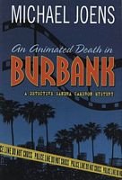 An Animated Death in Burbank