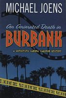 An Animated Death in Burbank
