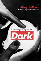 Do Everything in the Dark