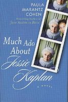 Much Ado About Jessie Kaplan