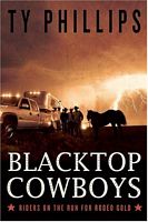 Cover of Blacktop Cowboys by Ty Phillips
