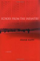 Echoes from the Infantry