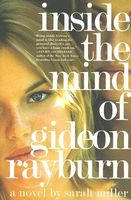 Inside the Mind of Gideon Rayburn