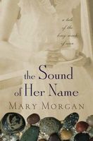 The Sound of Her Name