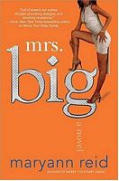 Mrs. Big