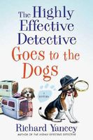 The Highly Effective Detective Goes to the Dogs