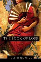 Cover of The Book of Loss by Julith Jedamus