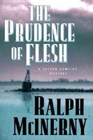 The Prudence of Flesh