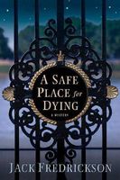 A Safe Place for Dying