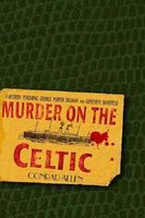 Murder on the Celtic