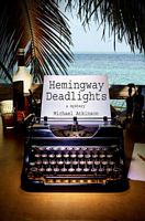 Hemingway Deadlights