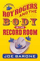 Roy Rogers and the Body in the Record Room