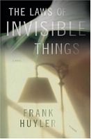 The Laws of Invisible Things
